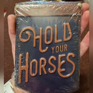 New Hold Your Horses Sign Metal